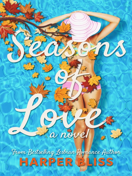 Title details for Seasons of Love by Harper Bliss - Available